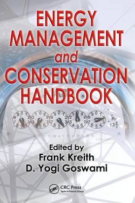 Energy Management and Conservation Handbook - Mechanical and Aerospace Engineering Series (Hardback)