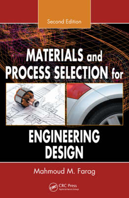 Materials and Process Selection for Engineering Design (Paperback)