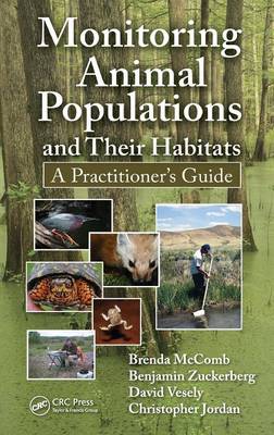 Monitoring Animal Populations and Their Habitats (Hardback)