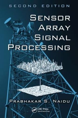 Sensor Array Signal Processing (Hardback)