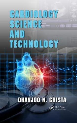 Cardiology Science and Technology (Hardback)