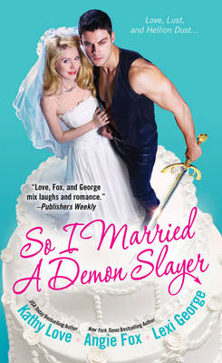 So I Married A Demon Slayer (Paperback)