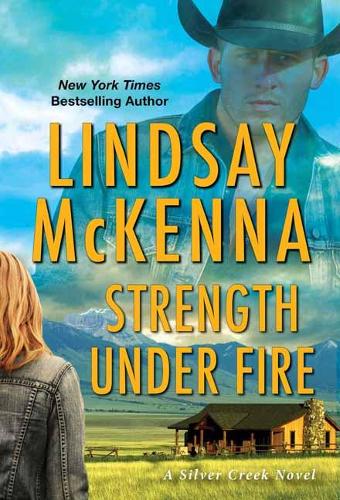 Strength Under Fire - Silver Creek (Paperback)