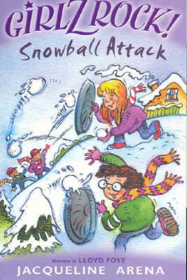 Snowball Attack - Girlz Rock! No. 12 (Paperback)