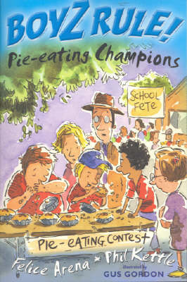 Boyz Rule 25: Pie Eating Champions (Paperback)