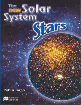 New Solar System the Stars Macmillan Library (Paperback)