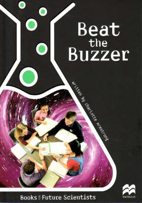 Beat the Buzzer - Future Scientists (Paperback)