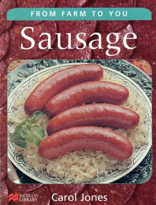 From Farm to You Sausage Macmillan Library (Hardback)