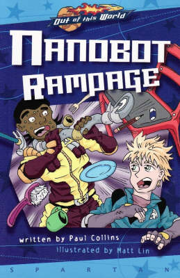 Nanobot Rampage (Prequel, Graphic Novel) - Out of This World (Paperback)