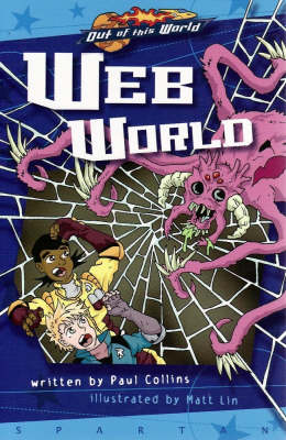 Web World (Prequel, Graphic Novel) - Out of This World (Paperback)