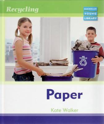 Recycling Paper Macmillan Library (Hardback)