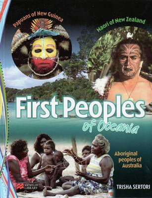 First Peoples of Oceania Macmillan Library (Hardback)