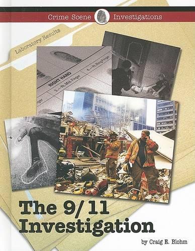 The 9/11 Investigation - Crime Scene Investigations (Hardback)