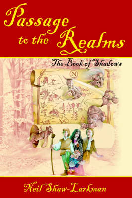 Passage to the Realms: The Book of Shadows (Hardback)