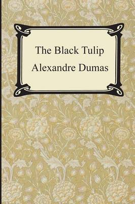 The Black Tulip (Paperback)