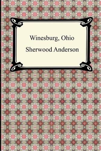 Winesburg, Ohio (Paperback)