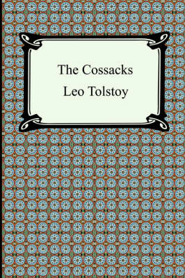 The Cossacks (Paperback)