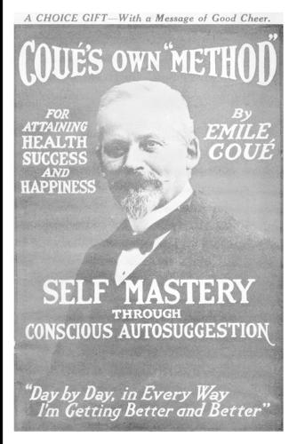 Self Mastery Through Conscious Autosuggestion (Paperback)