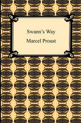 Swann's Way (Remembrance of Things Past, Volume One) (Paperback)