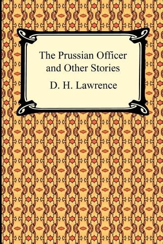 The Prussian Officer and Other Stories (Paperback)