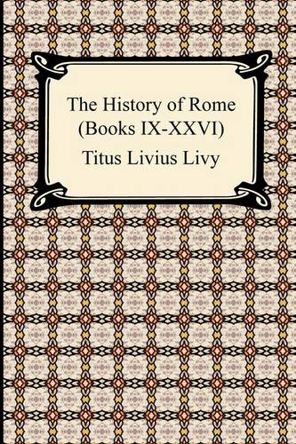 The History of Rome (Books IX-XXVI) (Paperback)