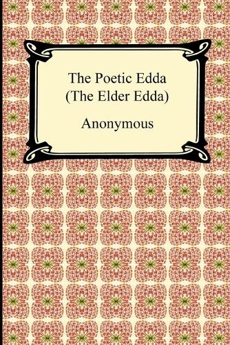 The Poetic Edda (the Elder Edda) (Paperback)