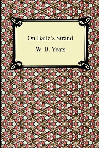 On Baile's Strand (Paperback)