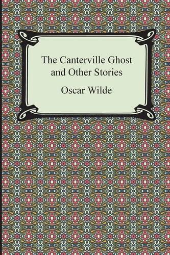 The Canterville Ghost and Other Stories (Paperback)