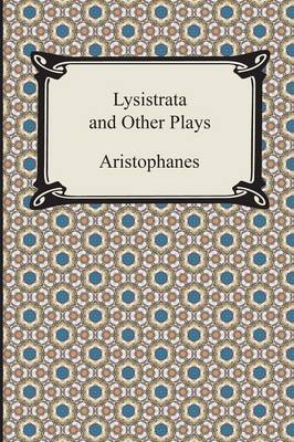 Lysistrata and Other Plays (Paperback)