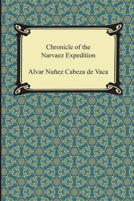 Chronicle of the Narvaez Expedition (Paperback)