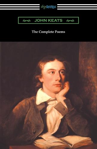 The Complete Poems of John Keats (with an Introduction by Robert Bridges) (Paperback)
