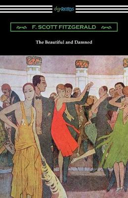 The Beautiful and Damned (Paperback)