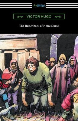 The Hunchback of Notre Dame (Translated by Isabel F. Hapgood) (Paperback)
