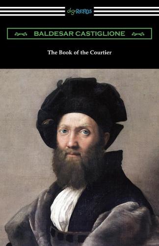 The Book of the Courtier (Paperback)