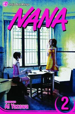 Nana, Vol. 2 - Nana 2 (Paperback)