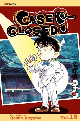 Case Closed, Vol. 15 - Case Closed 15 (Paperback)