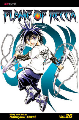Flame of Recca, Vol. 26 - Flame Of Recca 26 (Paperback)