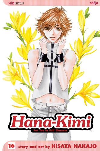 Hana-Kimi, Vol. 16 - Hana-Kimi 16 (Paperback)