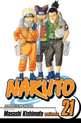 Naruto, Vol. 21 - Masashi Kishimoto
