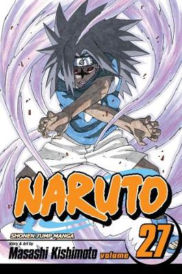 Naruto, Vol. 27 - Masashi Kishimoto