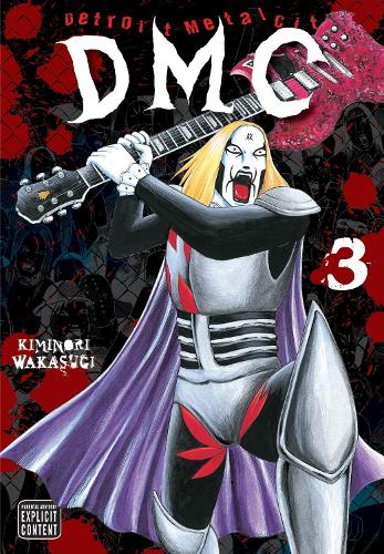 Detroit Metal City, Vol. 3 - Detroit Metal City 3 (Paperback)