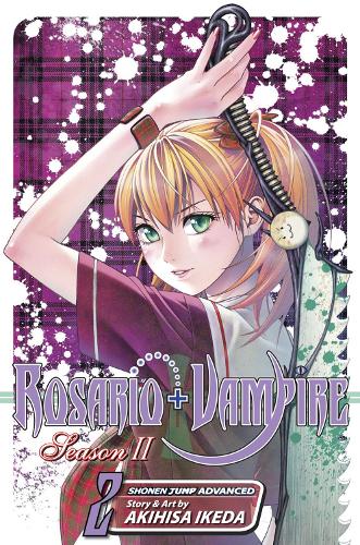 Rosario+Vampire: Season II, Vol. 2 - Rosario+Vampire: Season II 2 (Paperback)