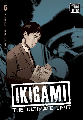 Ikigami: The Ultimate Limit, Vol. 6 - Ikigami 6 (Paperback)