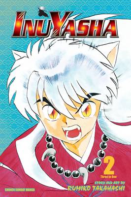 Inuyasha (VIZBIG Edition), Vol. 2 - Rumiko Takahashi