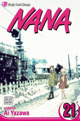 Nana, Vol. 21 - Nana 21 (Paperback)