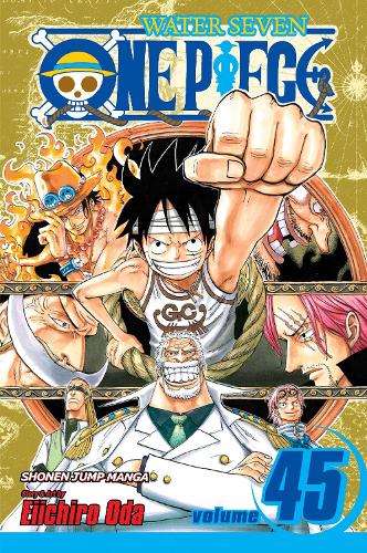 Eiichiro Oda One Piece, Vol. 45 Volume 45