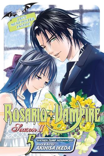 Rosario+Vampire: Season II, Vol. 5 - Rosario+Vampire: Season II 5 (Paperback)