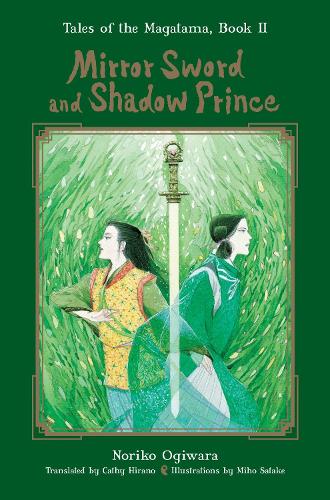 Mirror Sword and Shadow Prince (Novel) (Hardback)