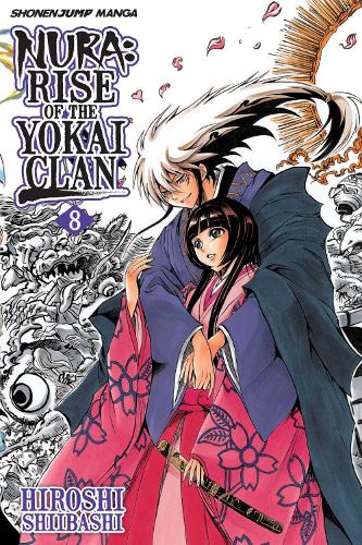 Nura: Rise of the Yokai Clan, Vol. 8 - Nura: Rise of the Yokai Clan 8 (Paperback)