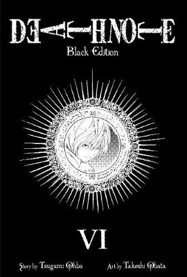 Death Note Black Edition, Vol. 6 - Death Note Black Edition 6 (Paperback)